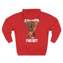 Load image into Gallery viewer, Cluck Around and FIND OUT! Hoodie