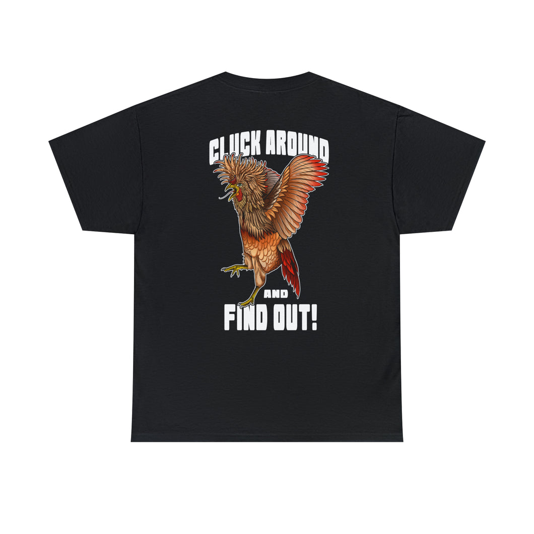 Cluck Around and FIND OUT!