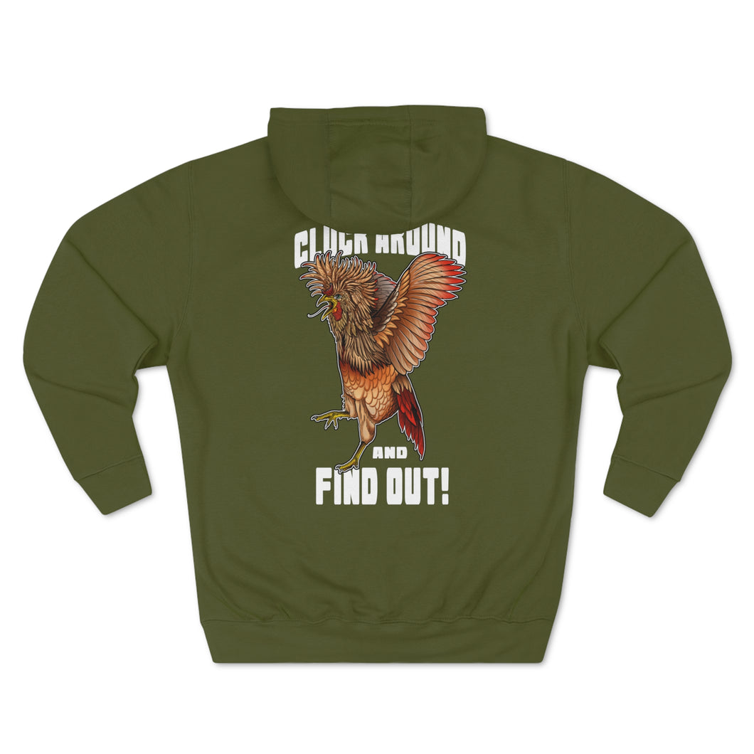 Cluck Around and FIND OUT! Hoodie